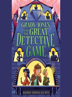 cover image of Grady Jones and the Great Detective Game